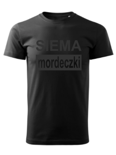 Koszulka Siema Mordeczki 2