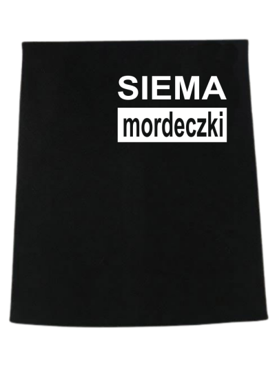 Komin Siema Mordeczki.