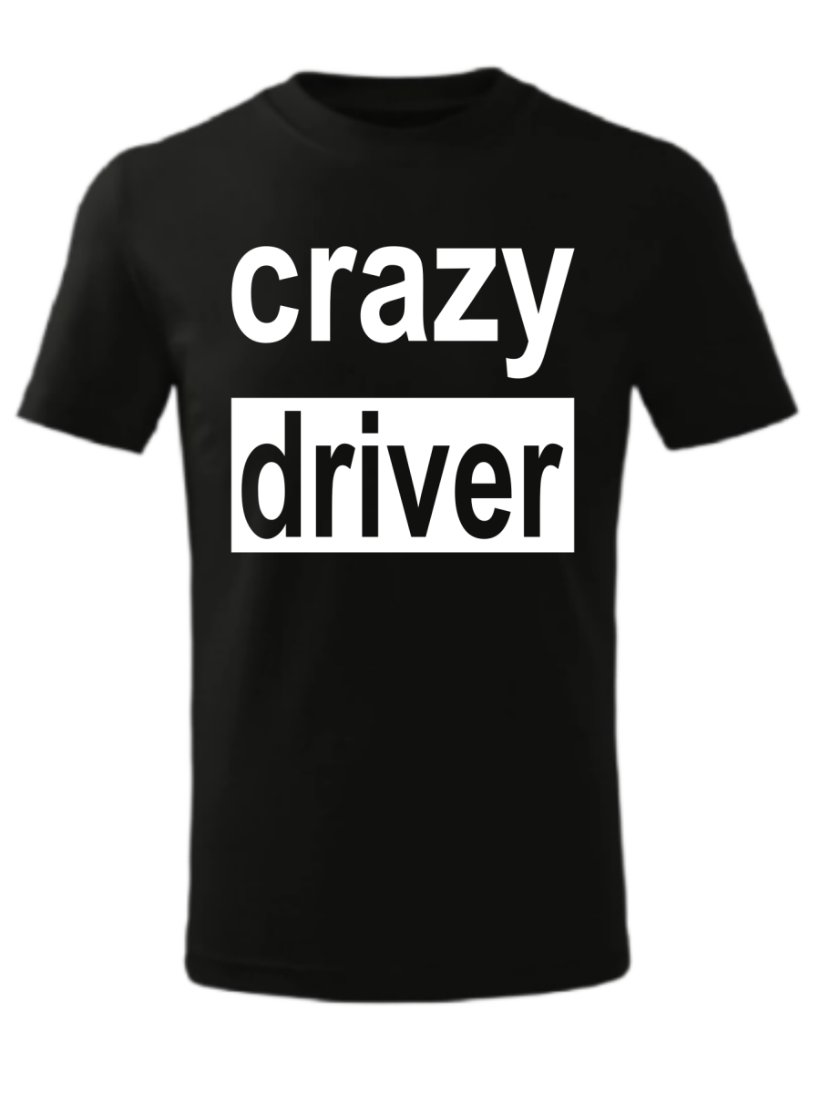 Koszulka Crazy driver.