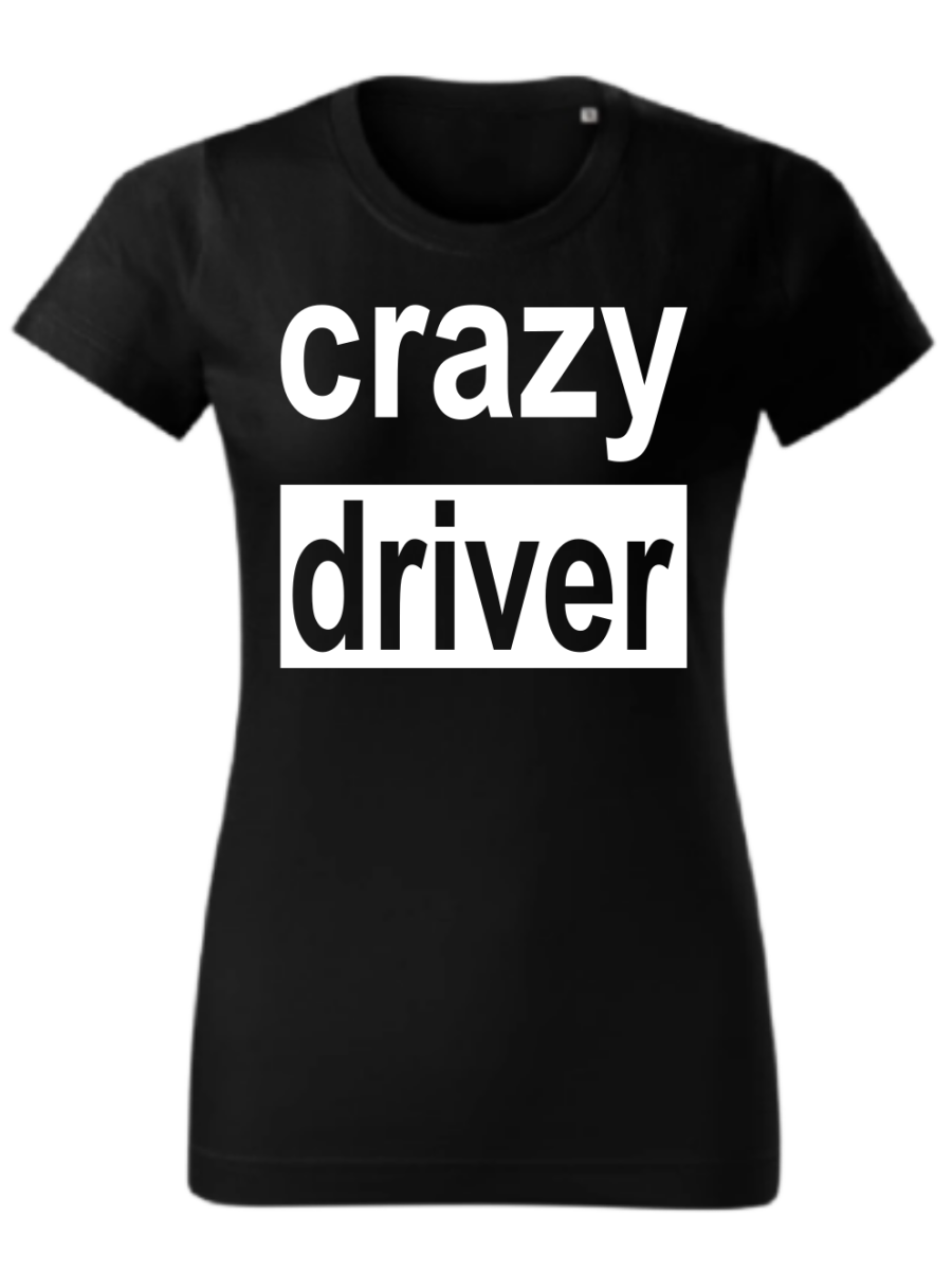 Koszulka Crazy driver.
