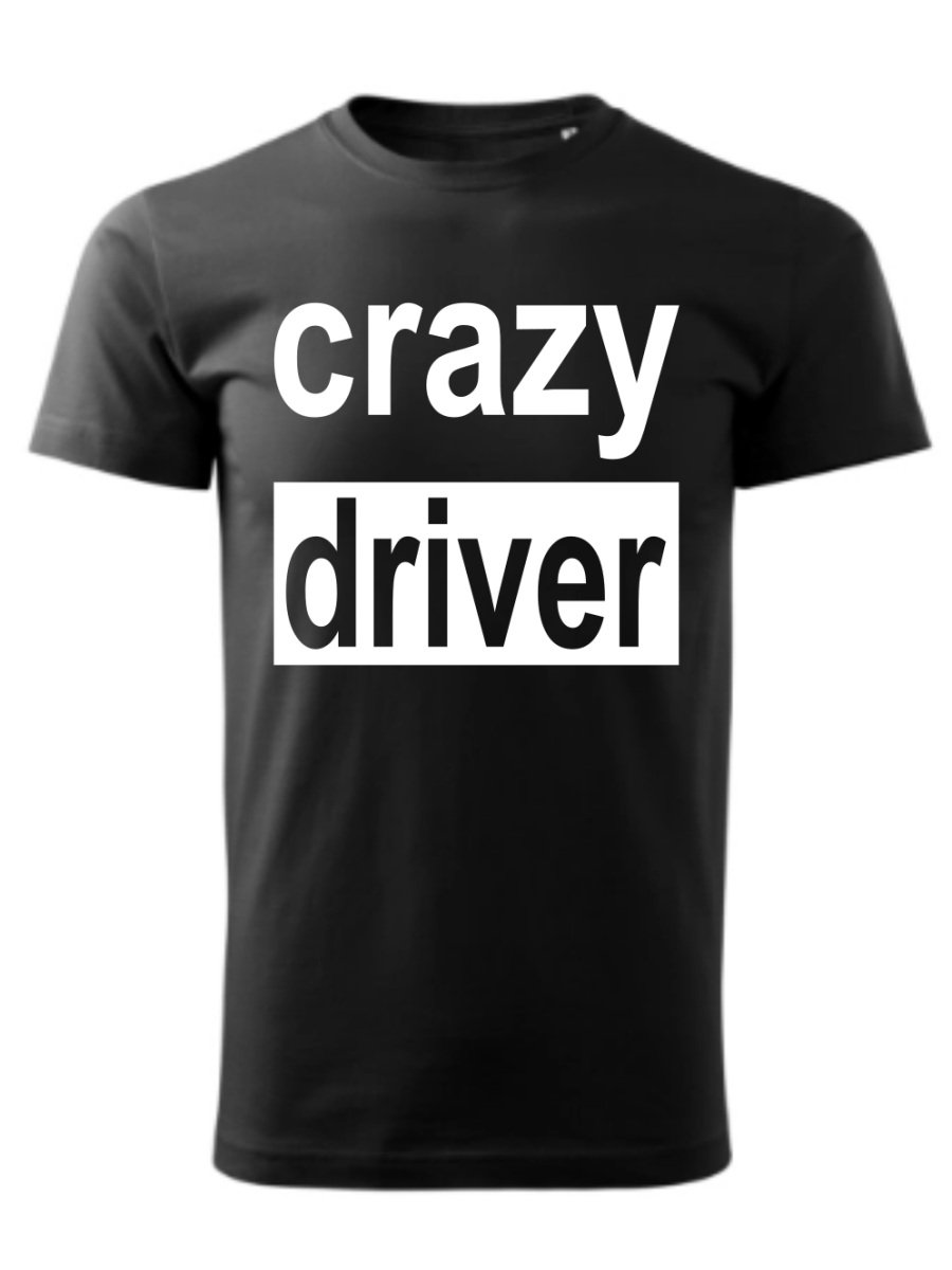 Koszulka Crazy driver.