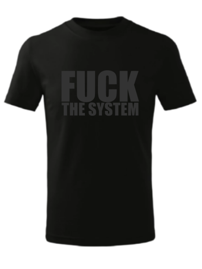 Koszulka Fuck the System 2