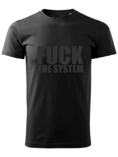 Koszulka Fuck the System 2