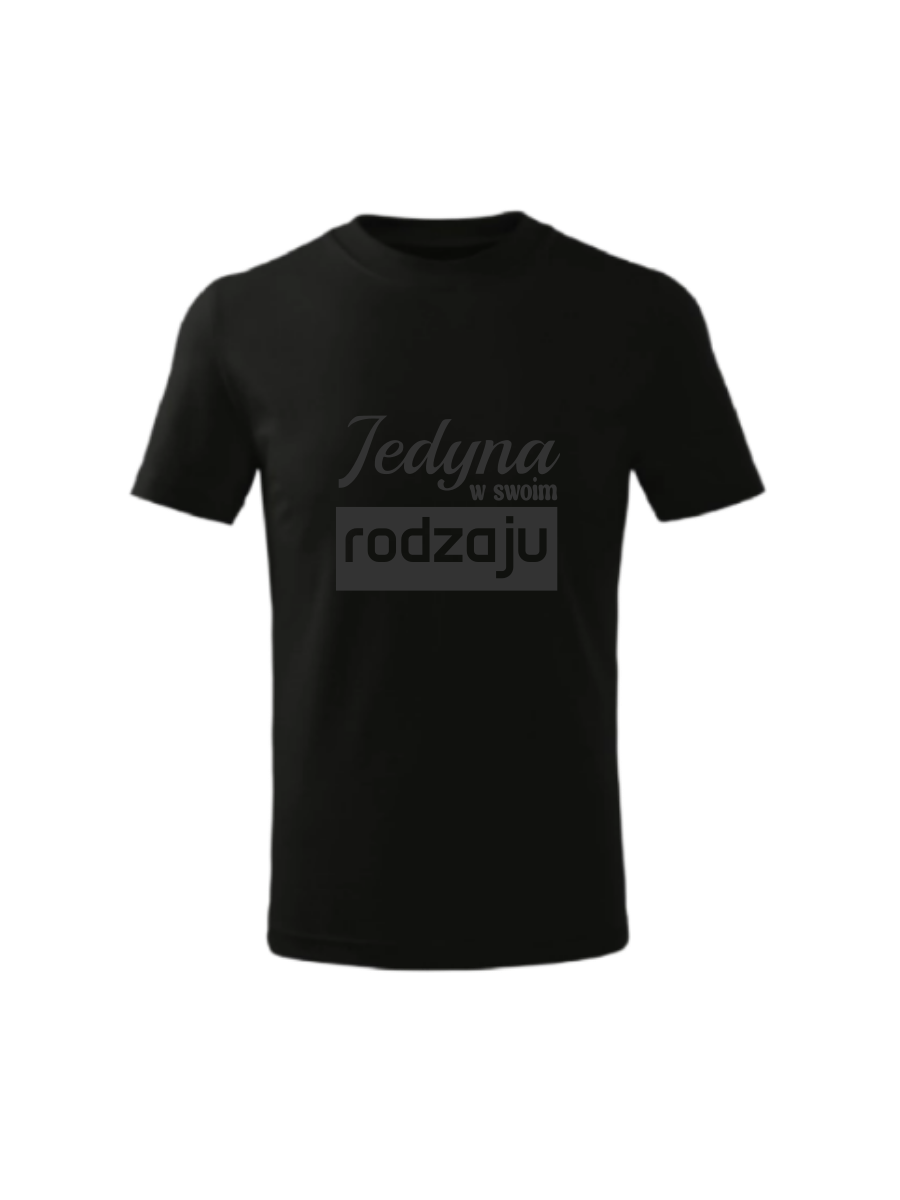 Koszulka Jedyna w swoim rodzaju.