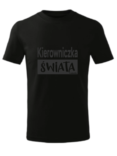 Koszulka Kierowniczka Świata 2