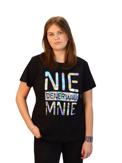 Koszulka Nie denerwuj mnie.